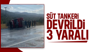 Dokurcun'da süt tankeri devrildi: 3 yaralı