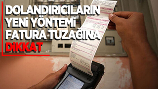 Dolandırıcıların yeni yöntemi ortaya çıktı: Elektrik faturaları