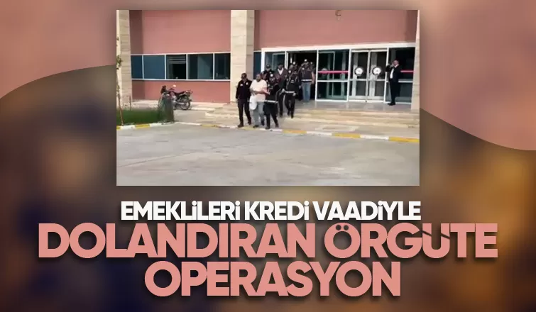 Dolandırıcılık çetesine operasyon