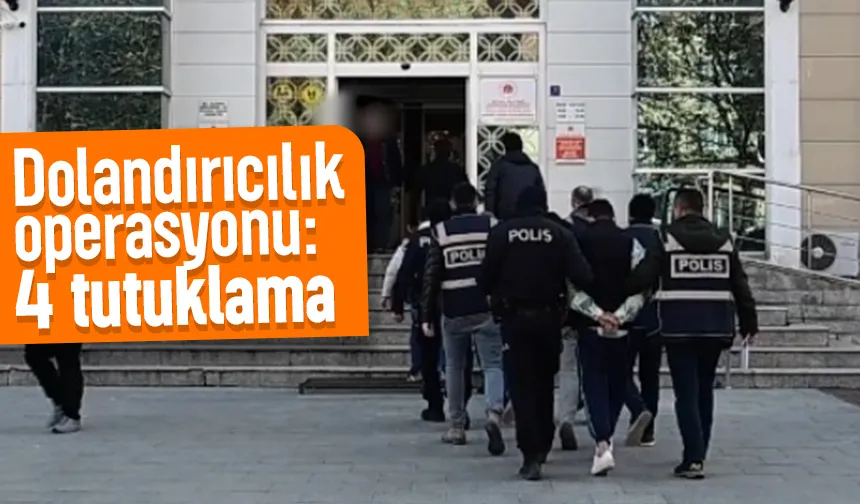 Dolandırıcılık operasyonu