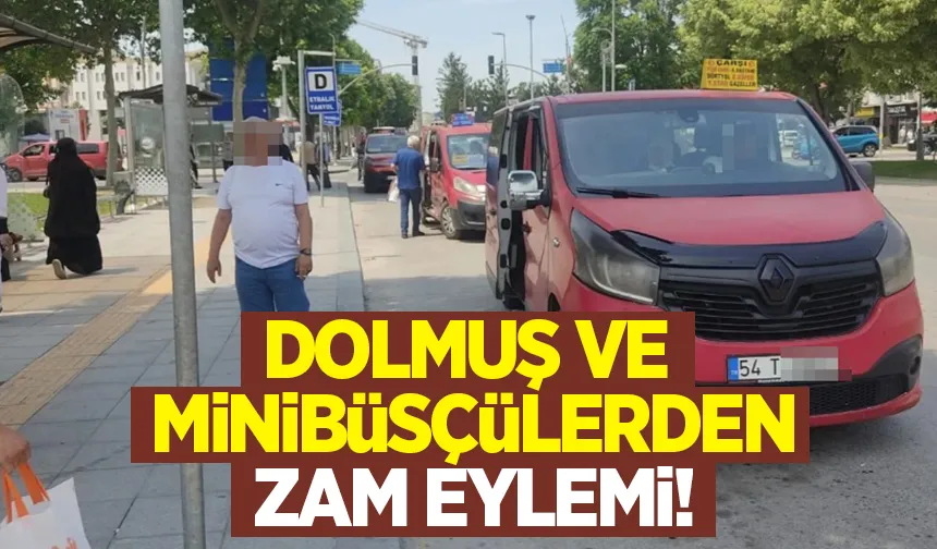 Dolmuş ve minibüsler eylemde!