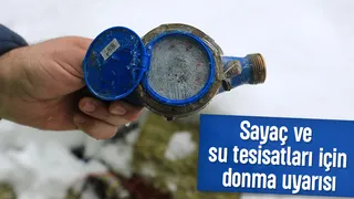 Don uyarısı yapıldı; Sayaç ve tesisatları koruyun
