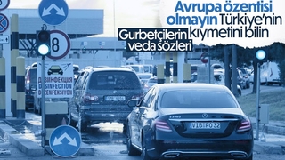 Dönüş yolundaki gurbetçilerden şaşırtan açıklama