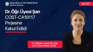 Dr. Öğretim Üyesi Şan, COST Aksiyonuna Kabul Edildi