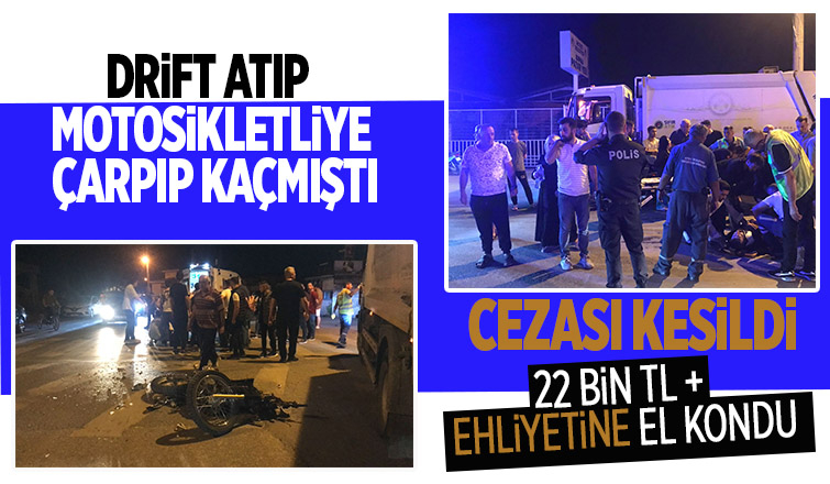Drift atıp motosikletliye çarpıp kaçmıştı yakalandı