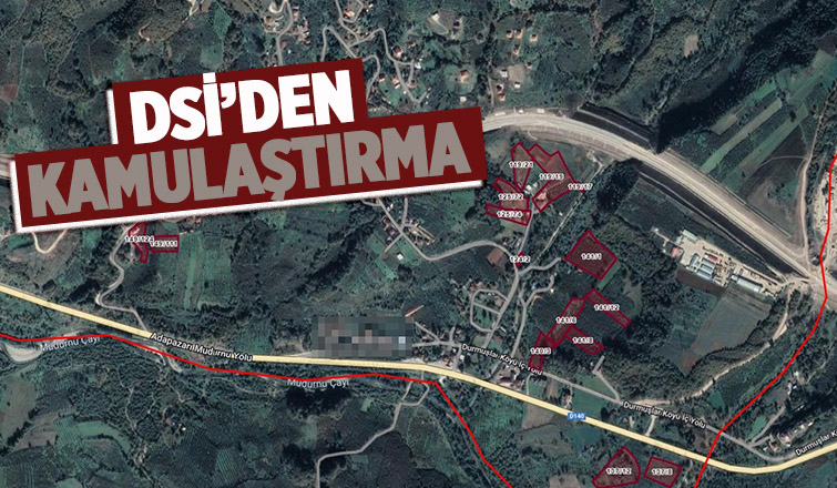 DSİ Akyazı'da 15 taşınmazı kamulaştırıyor