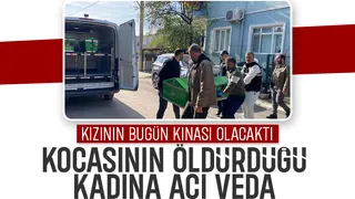 Düğün tartışmasında öldürülen kadına acı veda