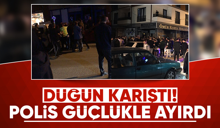 Düğünde kavga çıktı, polis müdahale etti