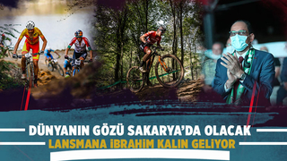 Dünyanın gözü Sakarya’da olacak