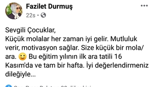 Durmuş'tan ara tatil mesajı