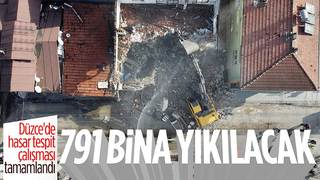 Düzce'de yıkılacak ağır hasarlı 791 yapı var