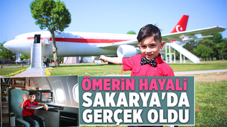 Düzce’de yaşayan 6 yaşındaki Ömer’in hayali Sakarya’da gerçek oldu