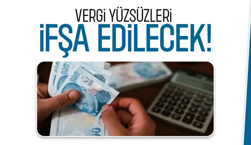 Düzenleme Resmi gazete'de; Vergi yüzsüzleri açıklanacak
