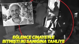 Eğlence mekanındaki cinayette 2 tahliye