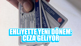 Ehliyeti değiştirmeyene ceza geliyor