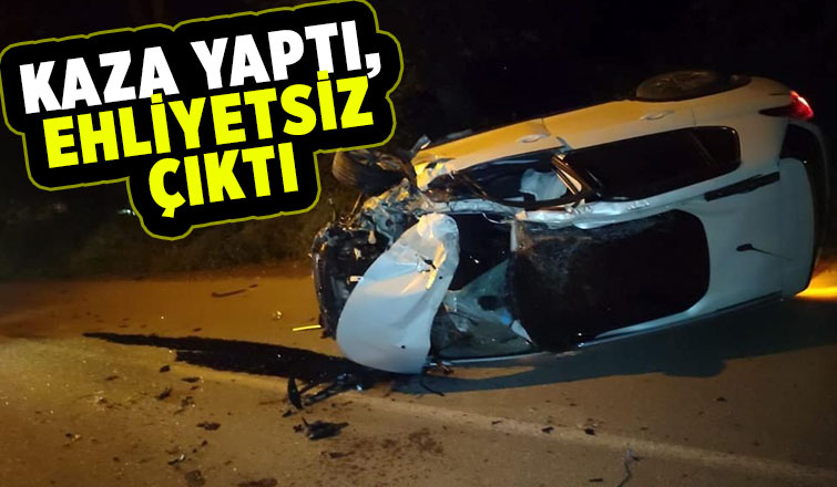 Ehliyetsiz traktör kullanırken kazaya karıştı