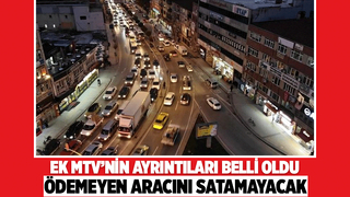 Ek MTV tahsiline ilişkin esaslar belirlendi