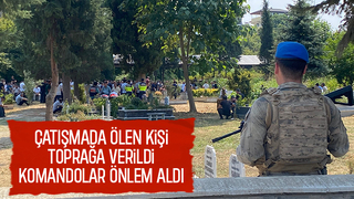 Ekinli'de gergin cenaze; Komandolar önlem aldı