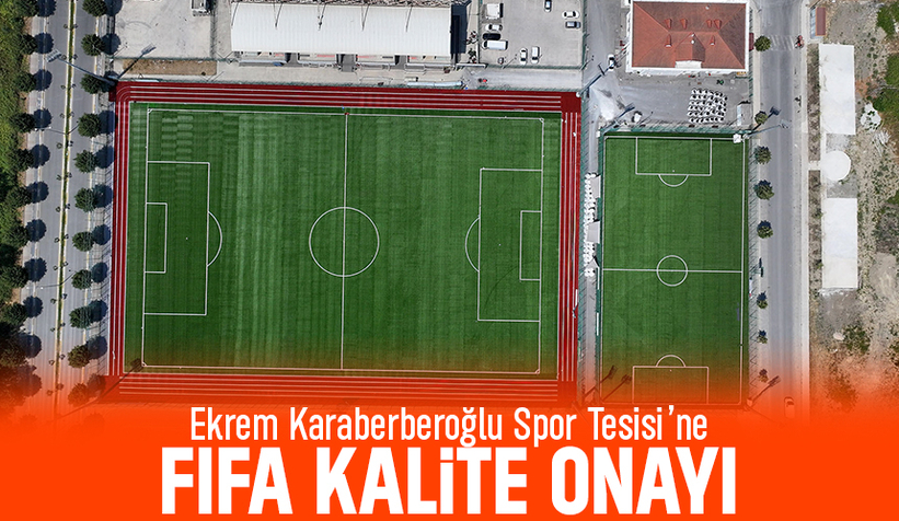 Ekrem Karaberberoğlu Spor Tesisi FIFA onayı aldı