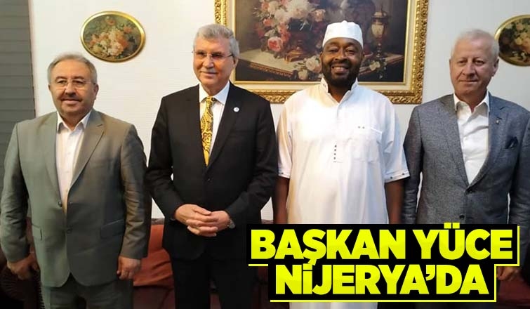 Ekrem Yüce Nijerya'da Sakarya’nın avantajlarını anlattı