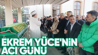 Ekrem Yüce'nin ayınvalidesi  toprağa verildi