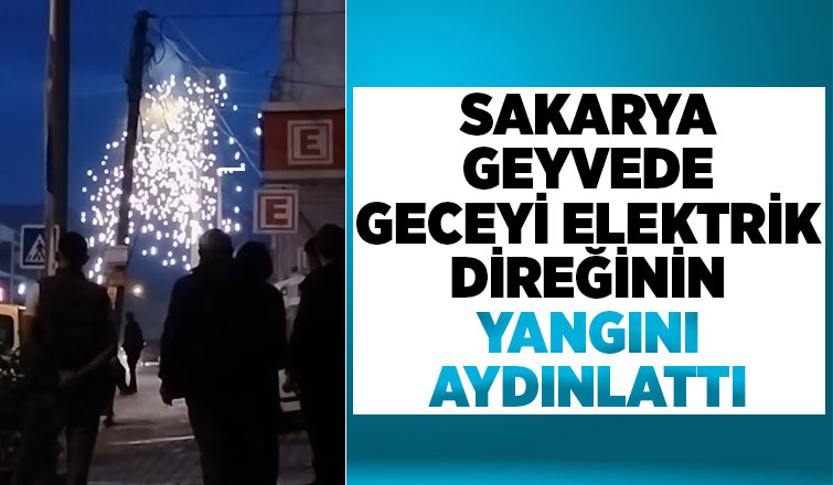 Elektrik direğinden sıçrayan kıvılcımlar korkuttu