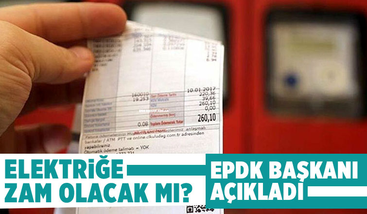 Elektrik zam mı olacak mı? Açıklama geldi
