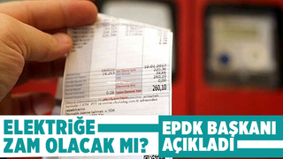 Elektrik zam mı olacak mı? Açıklama geldi