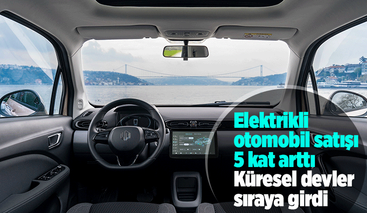 Elektrikli otomobil satışı patladı