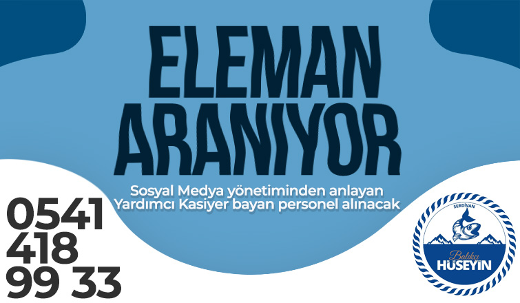 Eleman Aranıyor 