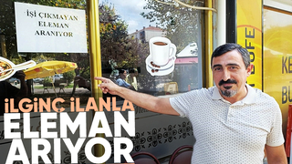 Eleman derdinden bıkan esnaftan ilginç ilan