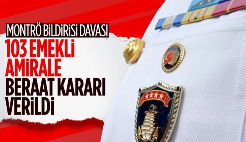 Emekli amiraller davasında beraat kararı çıktı