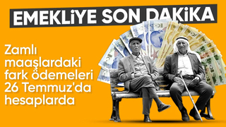 Emekli maaşlarının zam farkı 26 Temmuz'da yatırılacak
