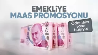 Emekliye promosyon ödemeleri yarın başlıyor