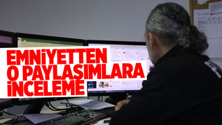 Emniyet inceleme başlattı