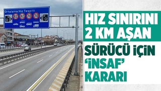 Emsal karar; Hız sınırına 2 km aşan sürücüye kesilen ceza iptal edildi