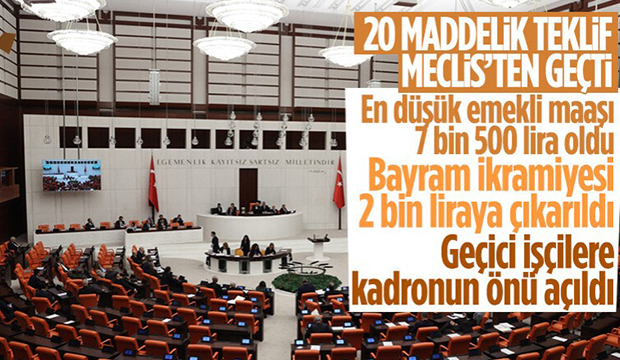 En düşük emekli aylığını 7 bin 500 TL’ye çıkaran teklif kabul edildi