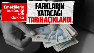 En düşük emekli maaş farklarının yatacağı gün belli oldu