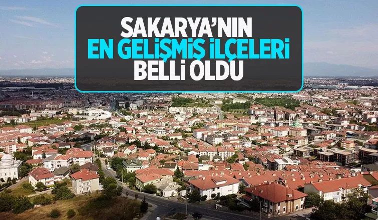 En gelişmiş ilçeler sıralaması belli oldu