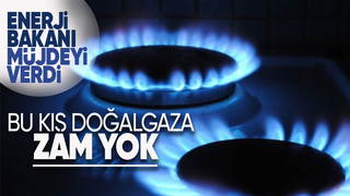 Enerji Bakanı müjdeyi verdi! Doğalgaza bu kış zam yapılmayacak