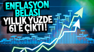 Enflasyon yüzde 61.14'e çıktı