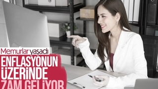 Enflasyonun üzerinde zam yapacağız