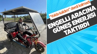 Engelli aracına güneş enerjisi taktırdı