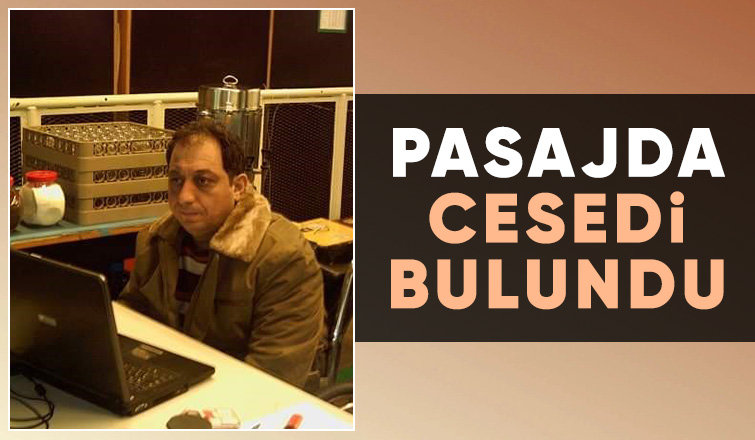 Engelli kişinin cansız bedeni bulundu