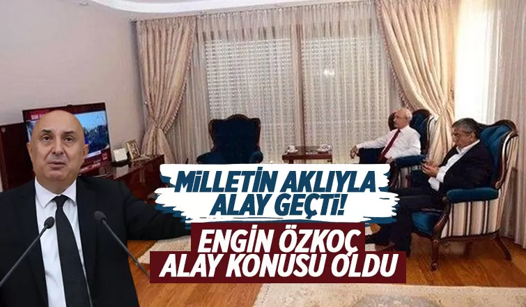 Engin Özkoç alay konusu oldu