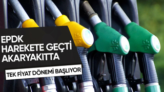 EPDK akaryakıtta tek fiyat dönemini başlatıyor