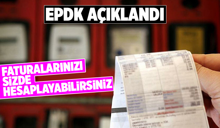 EPDK'dan fatura hesaplama formülü