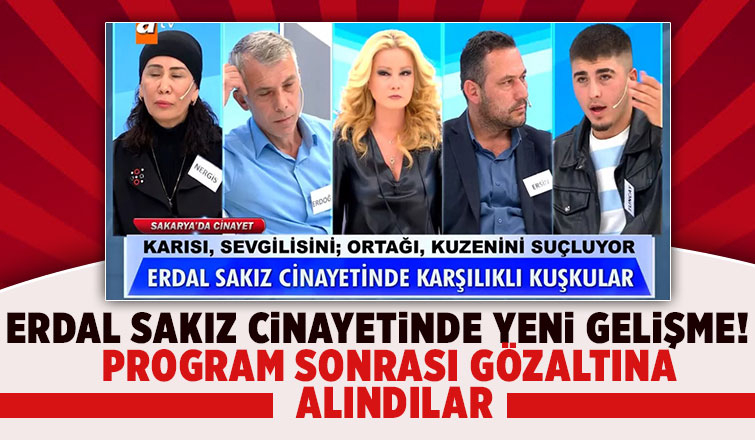 Erdal Sakız cinayetinde gözaltılar