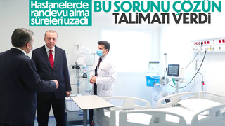 Erdoğan'dan hastaneler için randevu talimatı