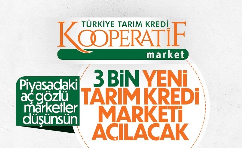 Erdoğan; Tarım Kredi Kooperatifi market sayısını 3 bine çıkaracağız